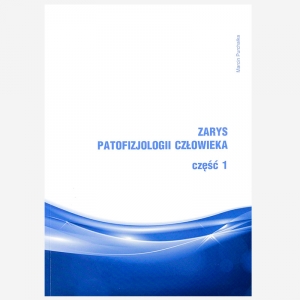 Zarys patofizjologii człowieka część I