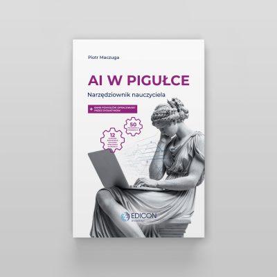 AI w pigułce. Narzędziownik nauczyciela